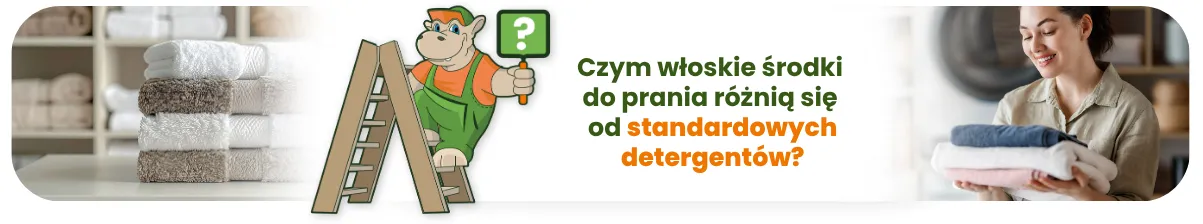 Czym włoskie środki do prania różnią się od standardowych detergentów?